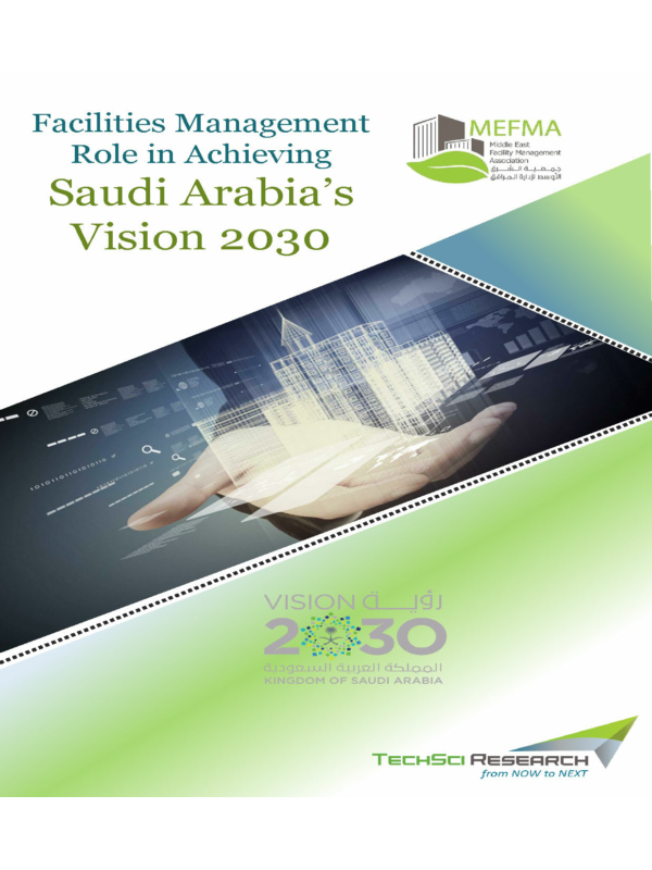 Facilities Management role in achieving Saudi Arabia’s Vision 2030
