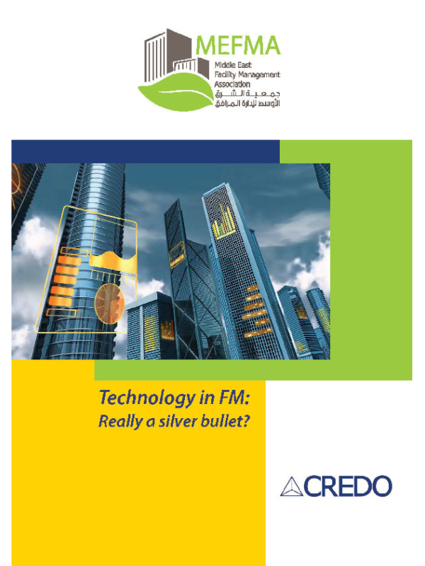 Technology in FM: Really a Silver Bullet?